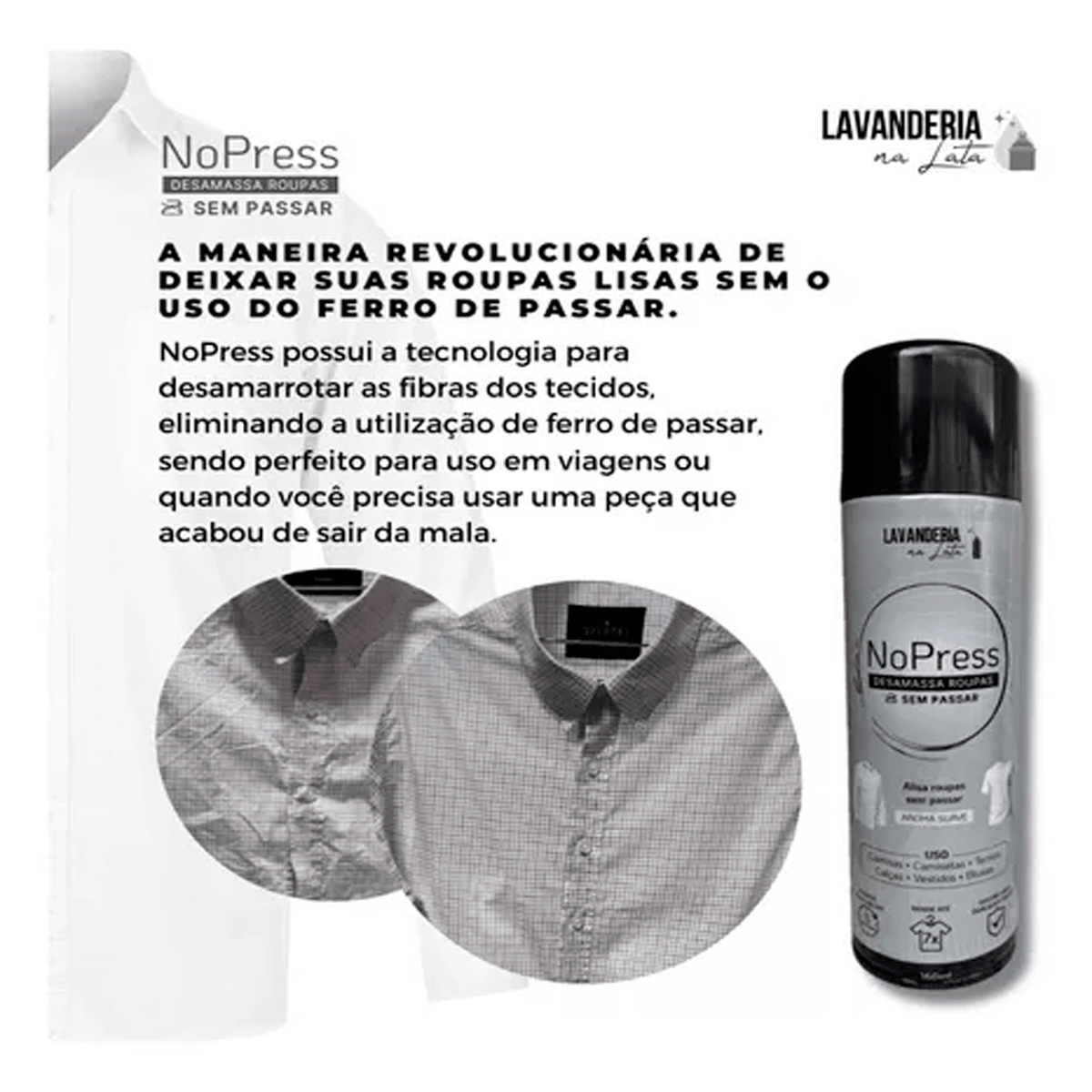 Desamassa Roupas Sem Passar - NoPress Spray 100ml - Lavanderia Na Lata